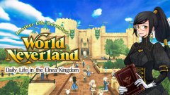 World Neverland: Elnea Kingdom