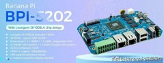 基于Banana Pi BPI-5202 龙芯2K2000的工业控制网关设计