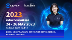 千视赴泰国参与InfoComm Asia 2023亚洲视听展