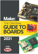 Digi-Key和Make：发布2021年开发板指南和配套增强现