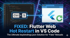 Flutter Web 开发避坑指南：VS Code 保存无法自动刷新