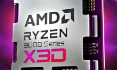 新X3D游戏神U来了！AMD 锐龙9 9950X3D将于明